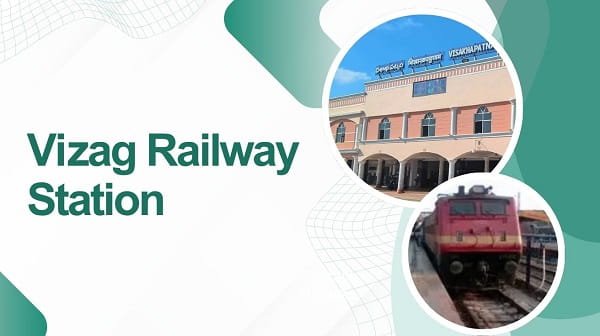 Vizag Railway Station