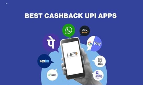 Best UPI Apps for Cashback and Rewards