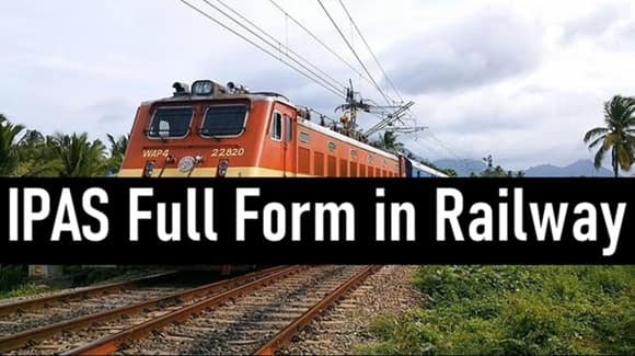 IPAS Full Form in Railway
