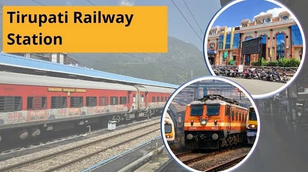 Tirupati Railway Station