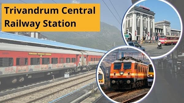 Trivandrum Central Railway Station