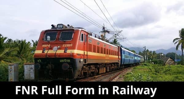 FNR Full Form in Railway