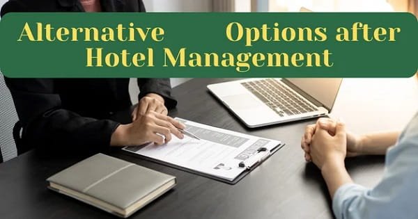 Alternative Career Options After Hotel Management in Corporate Administration