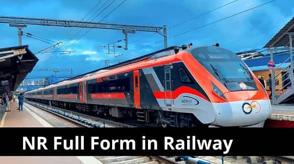 NR Full Form in Railway