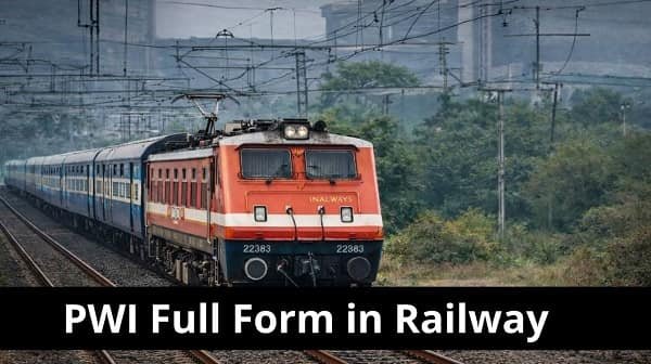 PWI Full Form in Railway